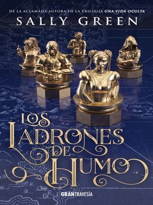 cover image of Los ladrones de humo